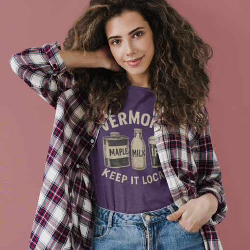 Vermont Keep It Local Women’s T-Shirt – Authentic Vermont Pride You’ll Love - Image 19