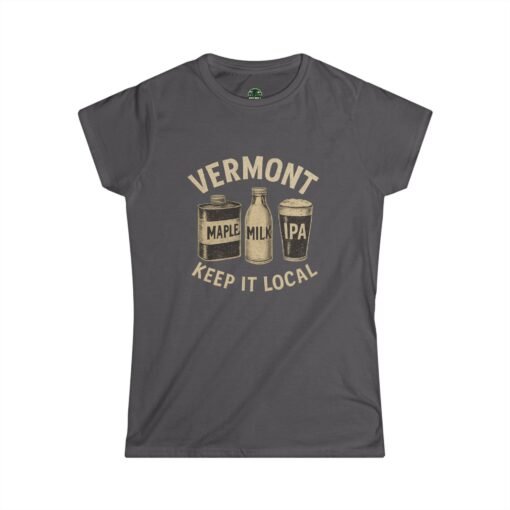 Vermont Keep It Local Women’s T-Shirt – Authentic Vermont Pride You’ll Love - Image 5