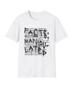 Unisex Softstyle T-Shirt with Thought-Provoking Design, Casual Wear, Gift for Friends, Streetwear, Everyday Style, Motivational Tee