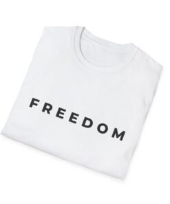 Alternative view of FREEDOM T-Shirt – Minimalist Bold Statement