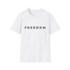 FREEDOM T-Shirt – Minimalist Bold Statement