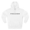 FREEDOM Hoodie